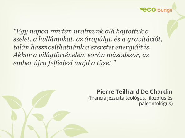 Pierre Teilhard De Chardin idézet